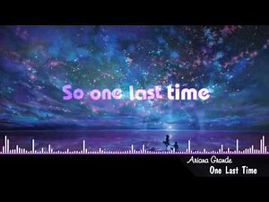 Nightcore→One Last Time