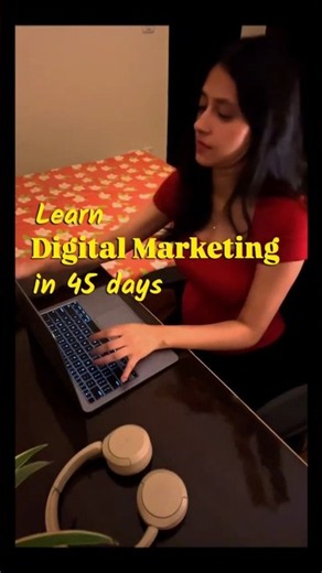 Digital Marketing in 45 Days 🚨 #digital #digitalmarketing #ai