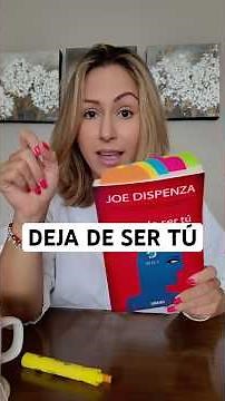 Summary of the Book "Breaking the Habit of Being Yourself" by Joe Dispenza: 5 Main Ideas