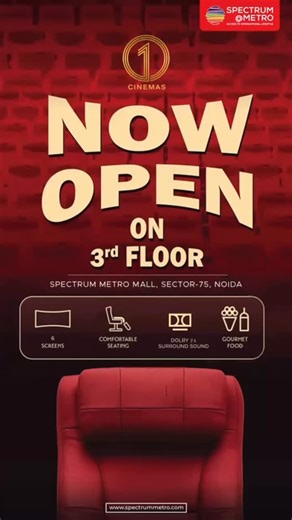 🎬🍿 1 Cinema is NOW OPEN at Spectrum Metro! 🍿🎬 Your movie nights just got better with big screens, comfortable seating, and immersive Dolby 7.1 surround sound, all paired with delicious gourmet food. 📍 3rd Floor, Spectrum Metro Mall, Sector 75, Noida Experience cinema the way it’s meant to be. 🌐 www.spectrummetro.com #SpectrumMetro #1Cinema #NowOpen #MovieNightVibes #NoidaEntertainment {cinema in Noida, movie theatre Spectrum Metro, Dolby 7.1 cinema, luxury movie experience, 1 Cinema Noida}