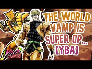 [YBA] TW Vamp is BROKEN...