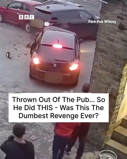 Thrown Out Of The Pub… So He Did THIS - Was This The Dumbest Revenge Ever?