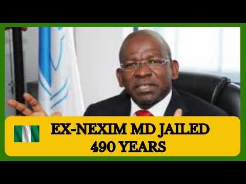 🎙️ BREAKING NEW | FORMER NEXIM MD JAILED 490 YEARS OVER ₦2.4 BILLION FRAUD | #Naijabroadcast #EFCC