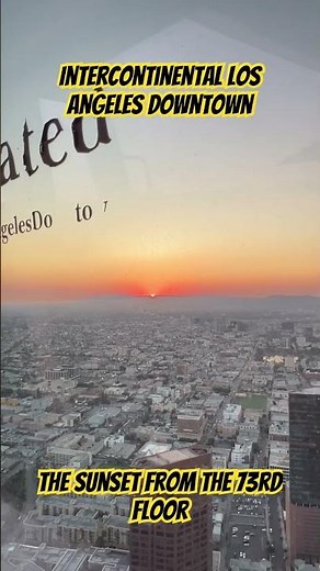 #sunset #california # InterContinental Los Angeles Downtown