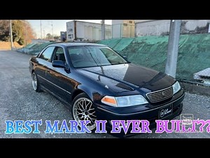 TOYOTA MARK II GX100 | THE BEST MARK II EVER PRODUCED?
