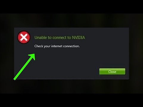 How To Fix Unable To Connect to NVIDIA - Check Your Internet Connection - Fix - 2022