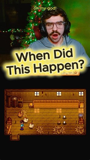 When Did This Happen? | Stardew Valley
