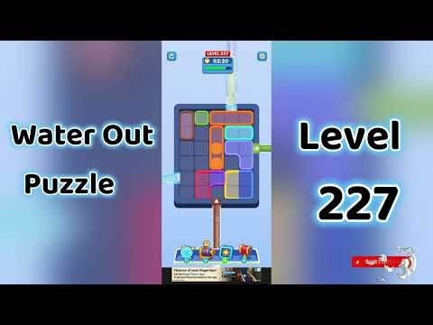 Water Out Puzzle Level 227 Walkthrough 💧 | Step-by-Step Guide | Mini Boss
