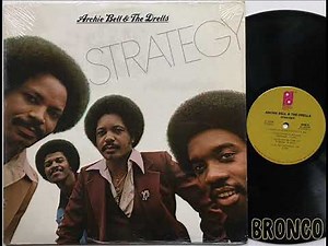 Archie Bell & The Drells – Strategy
