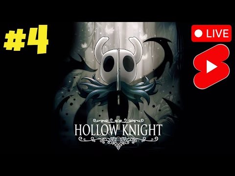 Hollow Knight Gameplay Walkthrough Full Game Episode 4