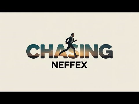 NEFFEX - Chasing || Video Lyrics
