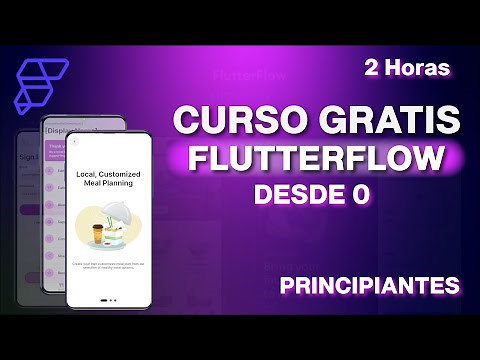 CURSO de FLUTTERFLOW gratis 2024 | DESDE CERO para PRINCIPIANTES