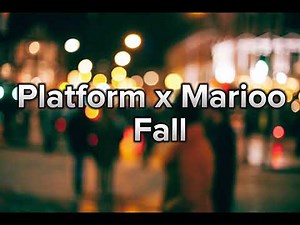 Platform X Marioo - Fall(lyrics)
