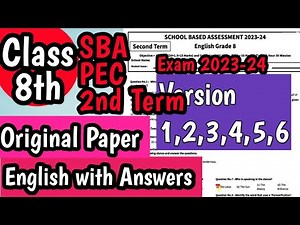 Class 8 English Paper School Based Assessment 2024 | SBA second Term papers 8th Class |PEC Grade 8th