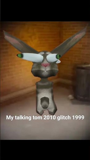 my talking tom 1999 glitch
