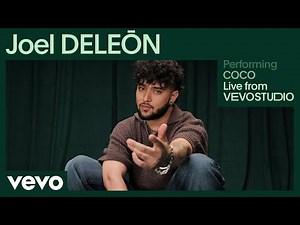 Joel DELEŌN - COCO (Live Performance) | Vevo
