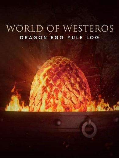 WORLD OF WESTEROS Dragon Egg Yule Log (2022) - Movie