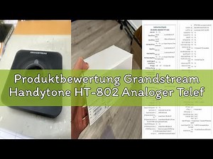 Produktbewertung Grandstream Handytone HT-802 Analoger Telefon Adapter HT802