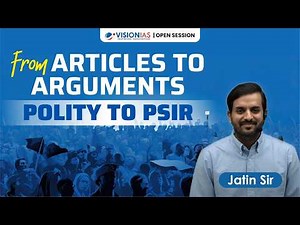 Open Session | From Articles to Arguments I Polity & PSIR