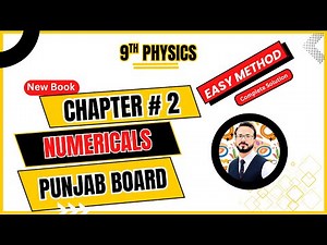 Class 9 Physics Numerical Problems | Chapter 2 Kinematics Solutions | 9th Grade | Physics New Book