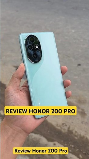 REVIEW HONOR 200 PRO BEST CAMERA GAMING HP CHEAP PRICE 2025 RECOMMENDATION