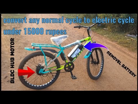 Convert your Normal cycle into an electric cycle under 15000/-