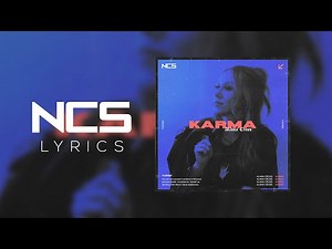 Alaina Cross - Karma [NCS Lyrics]