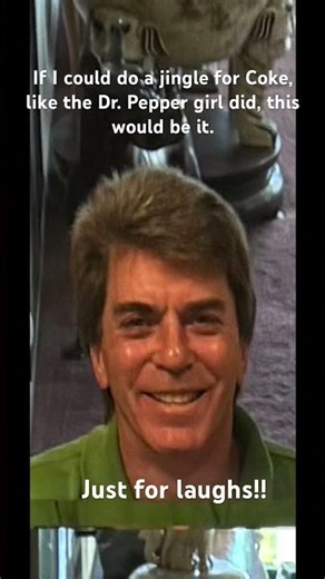 This is a Coke jingle I wrote just for laughs. I’m trending off the Dr. Pepper girl. LOL! # jingle