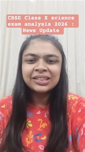 CBSE Class X Science Exam Analysis 2026 Update #CBSE #Class10 #BoardExam #Shorts