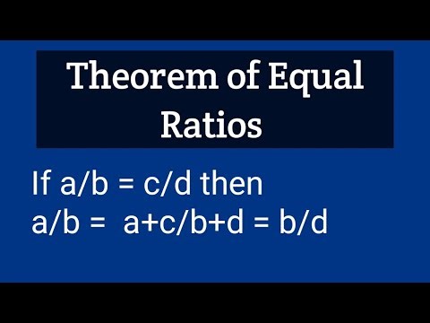 Theorem of Equal Ratios (with proof)