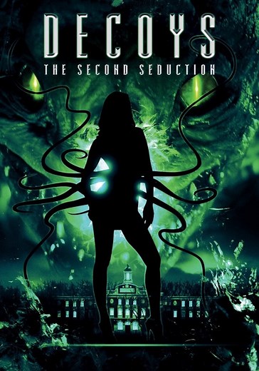 Decoys 2: Alien Seduction streaming: watch online