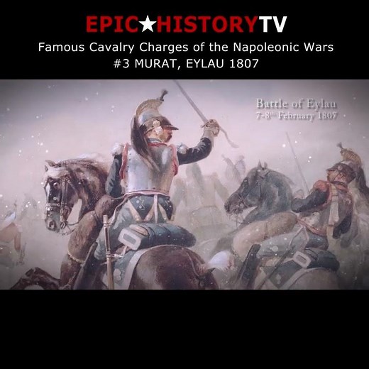 Murat's legendary cavalry charge at Eylau