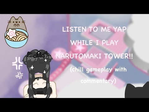 narutomaki tower gameplay + chill, calming commentary! (roblox obby)