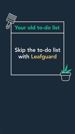 Tired of the never-ending gutter to-do list? Leafguard gutters takes care of it all. ✅ With Leafguard, you can say goodbye to inspecting, checking for debris, and endless cleaning. Simplify your to-do’s with Leafguard. Get it today. Protected for life. #ProtectedByLeafguard | Leafguard Brand Gutters