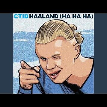 Haaland (Ha Ha Ha) (Sped Up)