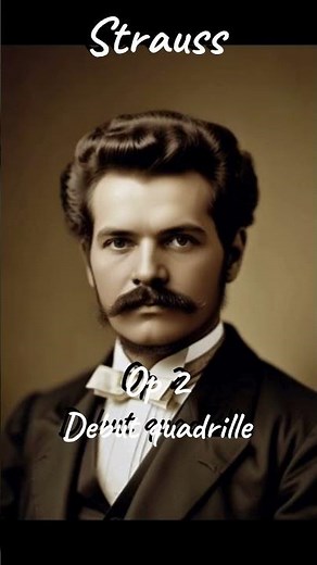 Strauss - Op 2 Debut quadrille