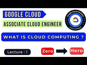 Chapter #1 || What is Cloud Computing ? || GCP - ACE | Google Associate Cloud Engineer - Training