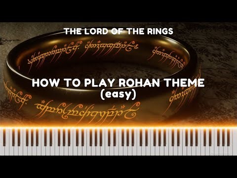 How To Play Rohan Theme - Piano Version - EASY