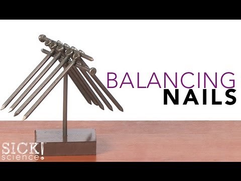 Balancing Nails - Sick Science! - #118