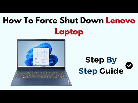 How To Force Shut Down Lenovo Laptop