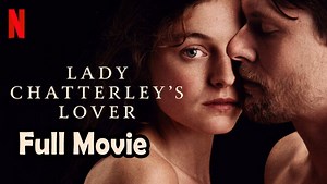 Lady Chatterley's Lover (2022) Full Movie HD