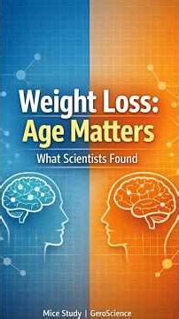 Weight Loss: Why Age Matters | What Scientists Found