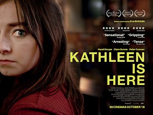 The acclaimed Derry actress Eva Birthistle’s directorial debut feature ‘Kathleen Is Here’ has been receiving rave reviews since its release in June.