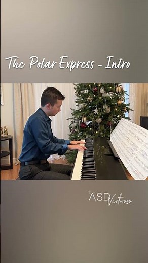 All Aboard! The Polar Express — Powerful Piano Intro