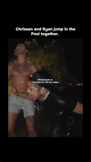 What’s Tea 🍵 on Instagram: "Chrisean and Ryan jump in the pool for the kick stream! #foryou #ryangarcia #chriseanrock #chrisean #fyp"