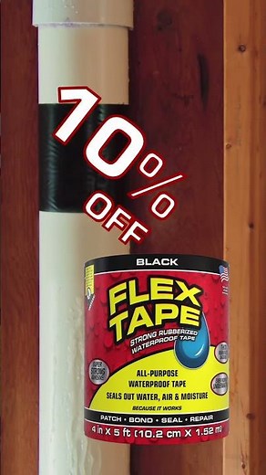 For a limited time, get 10% off Flex Tape
