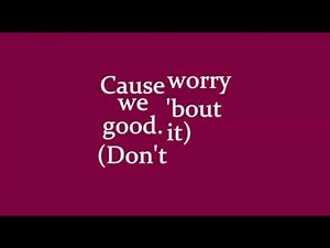 Chris Brown - Don't Think They Know (Clean) Lyrics