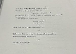 Equation of the tangent line at x=1000The equation of the tang... | Filo