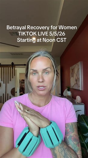 MARK YOUR CALENDAR 12pm CST 5/5 extended TikTok live! Betrayal recovery for women! ♥️ #betrayalrecovery #betrayaltraumarecovery #healingafterbetrayal #