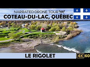 🌊 Le Rigolet, Coteau-du-Lac, Quebec ⚜️ 4K60 Drone